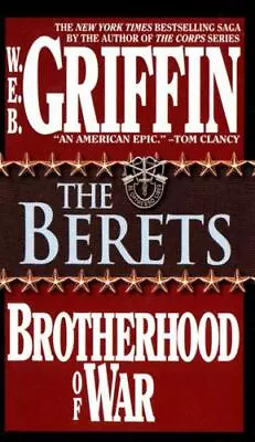 The Berets [Brotherhood Of War [Book 5] By Griffin W.E.B.  Mass_market • $4.47