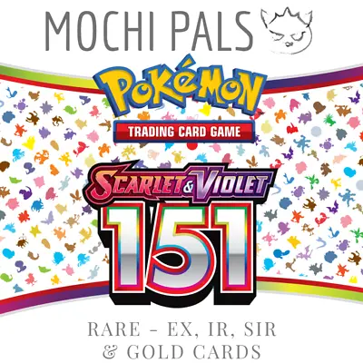 Pokemon TCG Scarlet & Violet 151 - Rare Ex IR SIR & Gold Cards • $9