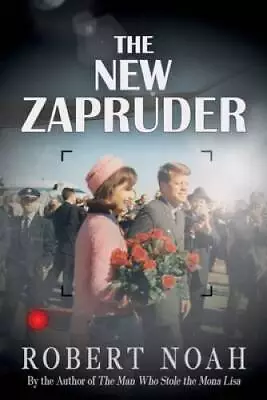 The New Zapruder - Paperback By Noah Robert - GOOD • $4.39
