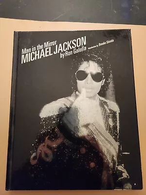 Man In The Mirror : Michael Jackson By Ron Galella (2009 Hardcover) • $39.99