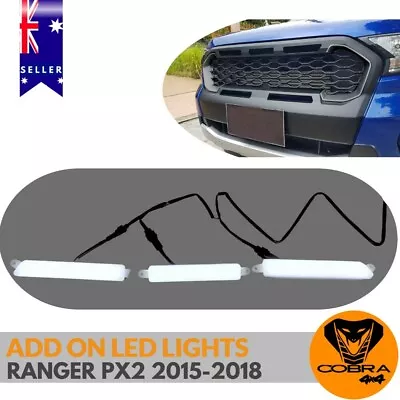  Led Light Add-on For Ford Ranger PX2 PX3 2015-2020 Mesh Style Grill Cobra 4x4 • $69