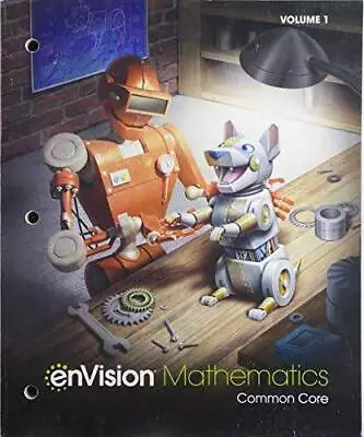 Envision Mathematics 2021 Common Core Student Edition Grade 7 Volume 1 - Good • $5.07