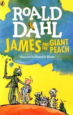 James And The Giant Peach (Dahl Fiction) By Roald Dahl Quentin Blake • £2.49