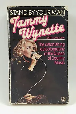 Stand By Your Man Tammy Wynette Book Vintage 1981 Music Autobiography Paperback  • £10.32