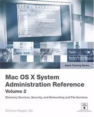 APPLE TRAINING SERIES: MAC OS X V10.4 SYSTEM By Schoun Regan & David Pugh *Mint* • $29.75