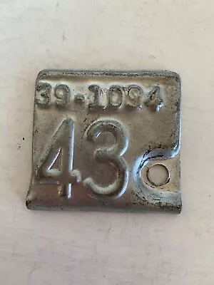 Vintage 1943 Metal Yearly Car Tag For License Plate 39-1094 Collector Garage • $9.99