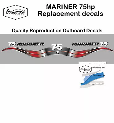 MARINER 75hp  Two Stroke 2006 Style Outboard Decal/sticker Set. Quality Decals • $58.72