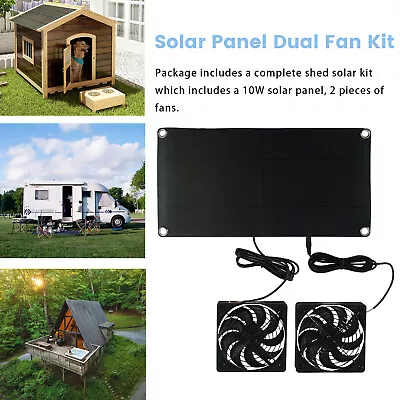 Solar Panel Dual Fan Kit 10W Solar Pet Exhaust Fan Portable Outdoor Solar TiSbQ • £22.91