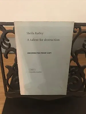 A Talent For Destruction By Shelia Radley 1982 PB Uncorrected Proof Copy Rare • £9.99