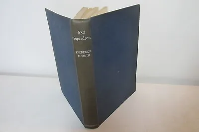 633 Squadron By Frederick E. Smith Rare War Book 1956 1st Edition. • £74.99