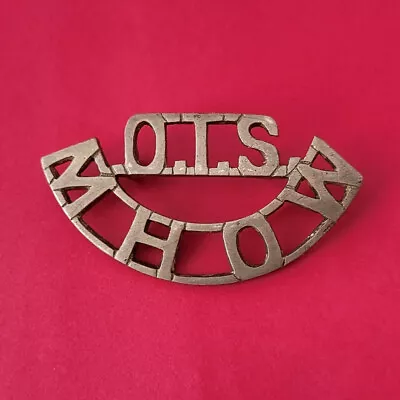 Indian Officer Training School MHOW Shoulder Title Brass With Lugs OTS MHOW • £15