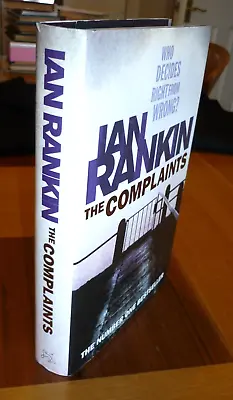 Ian Rankin SIGNED The Complaints. First Edition. Hardback. Near Fine. • £15