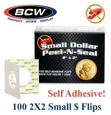 100 BCW Peel N Seal Self Adhesive 2x2 Small Dollar Coin Flip Holder 27.2mm Mylar • $14.49