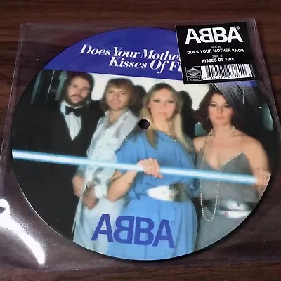 ABBA Does Your Mother Know / Kisses Of Fire  7” Picture Disc 2019 • £9.99