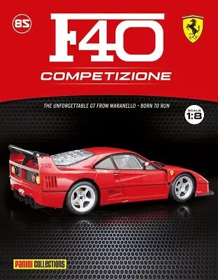 £19 • Buy PANINI Ferrari F40 COMPETIZIONE 1/8 Scale - Issue 85