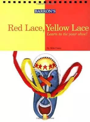 Red Lace Yellow Lace: Learn To Tie Your Shoe! • £12.02