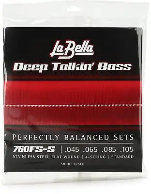 La Bella 760FS-S Deep Talkin' Bass Flatwound Bass Strings - Standard Short Scale • $45.95