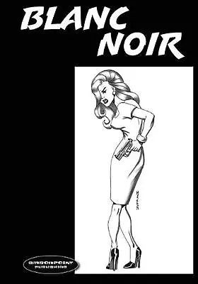 Blanc Noir: Marabou Mule Private Eye By Mason Arrigo (English) Paperback Book • £13.49