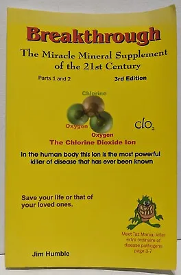 Breakthrough: The Miracle Mineral Supplement Of The 21st Century 3rd Edition • $115