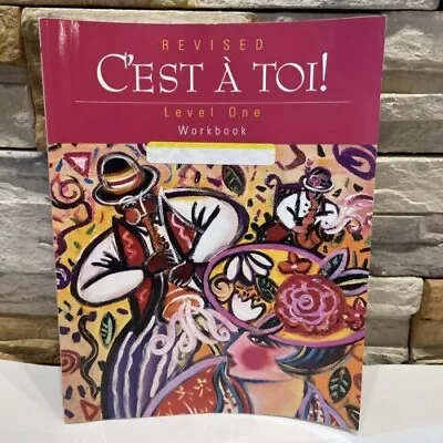 C'est A Toi Workbook: Level 1 [French Edition] - Paperback Karla Fawbush • $22.43