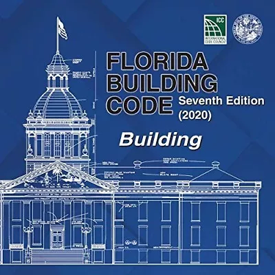 Florida Building Code - Building 7th Edition (2020) By International Code • $80