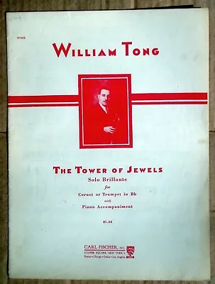 Tower Of Jewels By William Tong Vtg 1933 Sheet Music Coronet Trumpet Solo 11 Pgs • $9.99