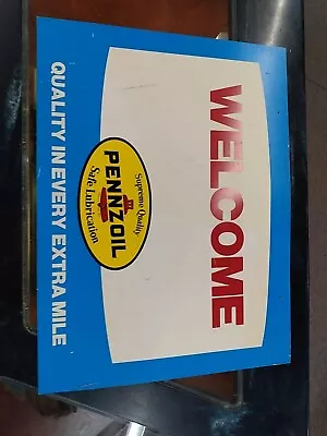 Vintage Pennzoil Welcome Sign 24x18 • $24