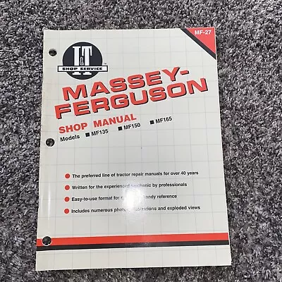 I&T Shop Service Manual MF-27 Massey Ferguson MF135 MF150 MF165 Repair Manual • $14.99