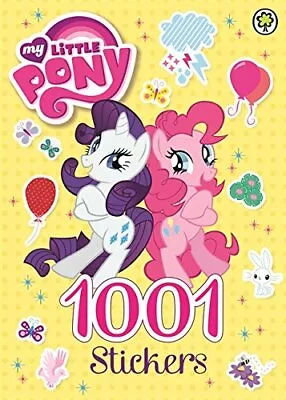 1001 Stickers (My Little Pony) By My Little Pony Book The Fast Free Shipping • $24.69