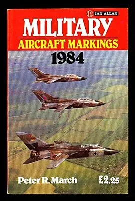 Military Aircraft Markings 1984 Paperback Book The Cheap Fast Free Post • £3.90
