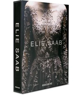 Elie Saab Book Assouline Hardcover Brand New Still Sealed • $799