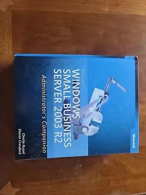 Microsoft Windows Small Business Server 2003 R2 Administrator's Companion • $29.99