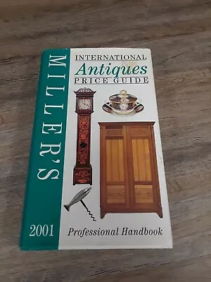 Miller's International Antiques Price Guide 2001 Volume XXII • $4