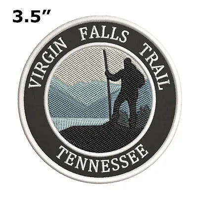 Virgin Falls Trail Tennessee - Hiker 3.5  Embroidered Iron Or Sew-on Patch • $4.57