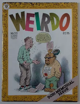 R. Crumb - WEIRDO  #22 - ( Last Gasp 1988 - First Print ) • £14.99