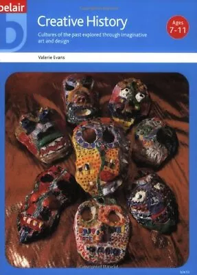 £2.13 • Buy Creative History (Belair - A World Of Display) By Valerie Evans Paperback Book
