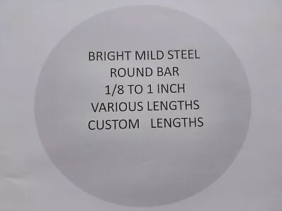 Bright Mild Steel Round Bar Rod En1a- (1/8)(3/16)(1/4)(5/16)(3/8)(7/16)(1/2) • £4.99