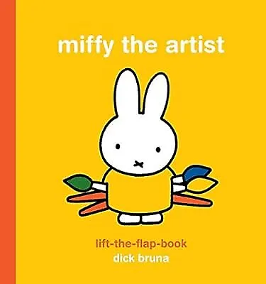 Miffy The Artist Lift-the-Flap Book Bruna Dick Used; Good Book • £2.36