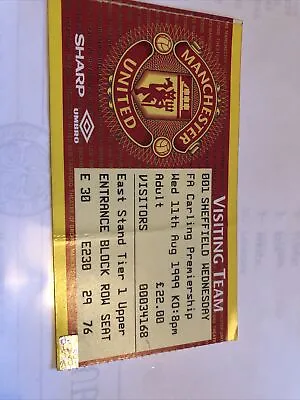 Manchester Utd V Sheffield Wed League 11th Aug 1999…Match Ticket • £1