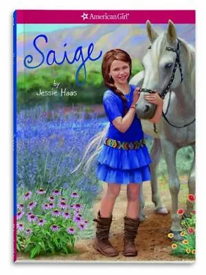 American Girl Doll - Saige By Jessie Haas (2012 Trade Paperback) • $6.84
