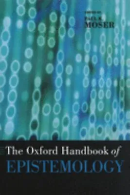 The Oxford Handbook Of Epistemology Perfect • $34.77