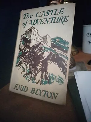 £6 • Buy The Castle Of Adventure Enid Blyton 1950 Box 70