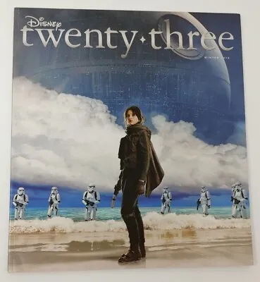 Disney Twenty-Three D23 Magazine Winter 2016 Star Wars Rogue One Jyn Erso EXC • $9.50