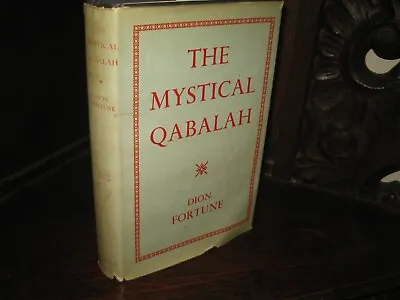 The Mystical Qabalah - Dion Fortune - HARDBACK 1976  OCCULT KNOWLEDGE • £42