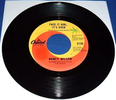 Nancy Wilson - Face It Girl It's Over..7  Vinyl 1968 Capitol 2136 Soul • £14.99