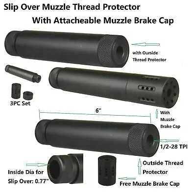 Aluminum 1/2X28 TPI Slip Over Tube 6  With Muzzle Brake/Protector Attachment • $49.99