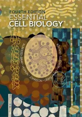 Essential Cell Biology By Alberts Bruce; Bray Dennis; Hopkin Karen • $7.54