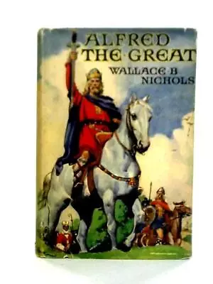 Alfred The Great (Wallace B Nichols - 1938) (ID:43956) • $23.24