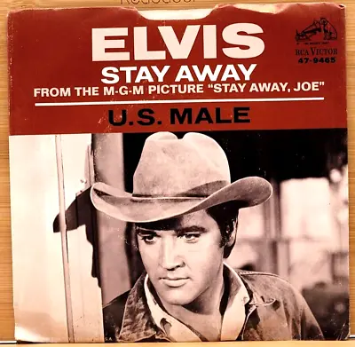 Elvis Presley - Stay Away / Us Male  45 Promo With Picture Sleeve Rca 47-9465 • $99.87