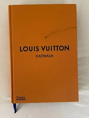 Louis Vuitton Catwalk Hardback Designer Fashion Art Book • £29